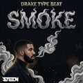 SMOKE - DRAKE TYPE BEAT